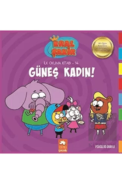 Eksik Parça Yayınları Eksik Parça Yayınları Kral Şakir Güneş Kadın! - İlk Oku...