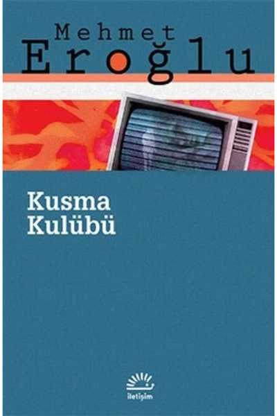 İletişim Yayınları Kusma Kulübü