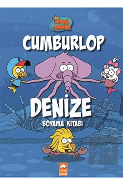 Eksik Parça Yayınları Kral Şakir Cumburlop Denize Boyama Kitabı