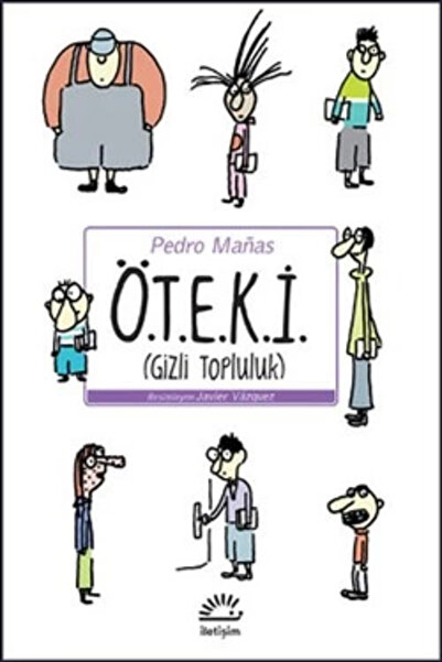 İletişim Yayınları Ö.T.E.K.İ. (Gizli Topluluk)