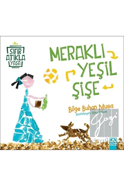 Altın Kitaplar Meraklı Yeşil Şişe /