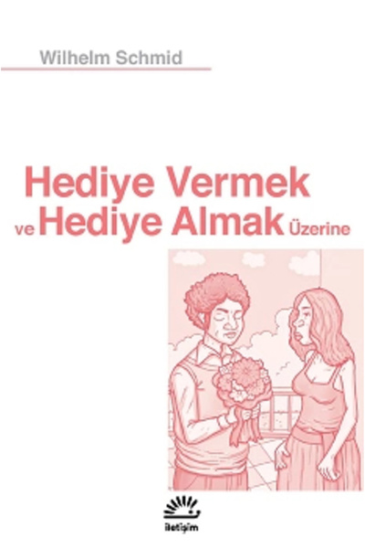 İletişim Yayınları Hediye Vermek Ve Almak Üzerine