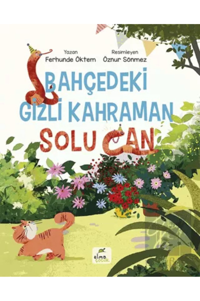ELMA Yayınevi Bahçedeki Gizli Kahraman