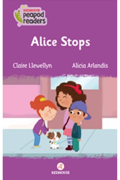 Redhouse Kidz Yayınları Alice Stops -Peapod Readers -1