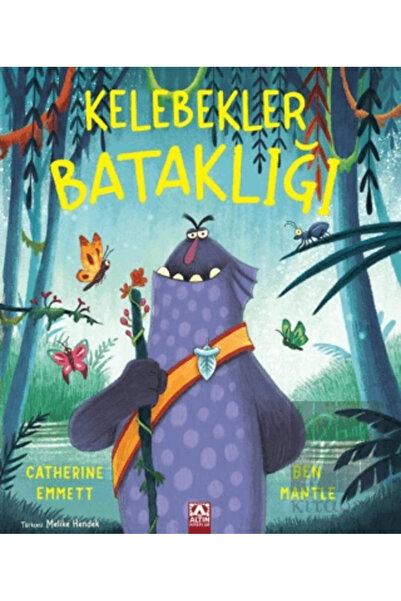 Altın Kitaplar Kelebekler Bataklığı Catherıne Emmett