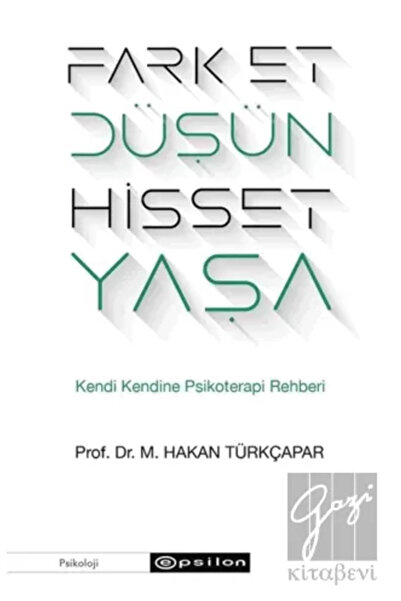 Epsilon Yayınevi Fark Et Düşün Hisset Yaşa