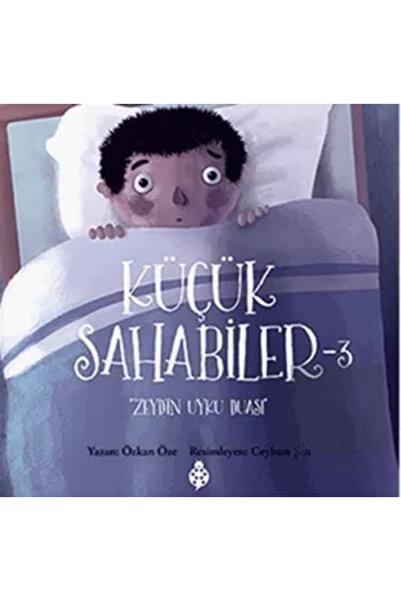 Uğurböceği Yayınları Küçük Sahabiler - 3 Zeydin Uyku Duası