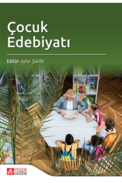 Pegem Akademi Yayıncılık Çocuk Edebiyatı