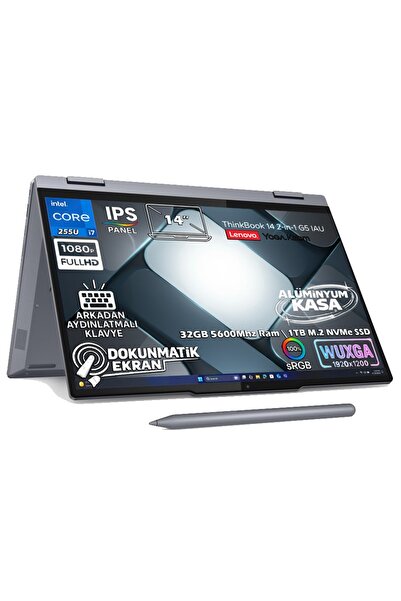 LENOVO ThinkBook 14 2-in-1 G5 Ultra 7 255U 32GB 1TB SSD 14" WUXGA Dokunmatik ...