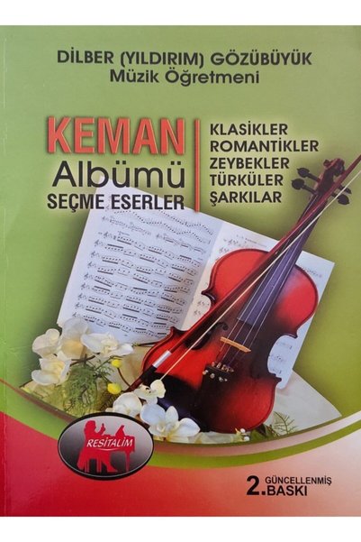 Yurtrenkleri Yayınevi Keman Albümü Seçme Eserler - Dilber Gözübüyük