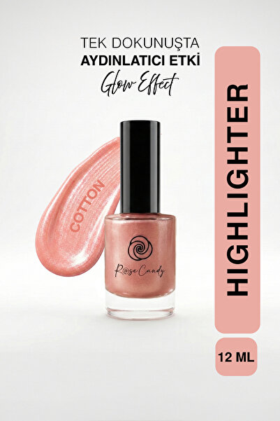 Rose Candy Cilt ile Bütünleşen Kalıcı Likit Aydınlatıcı | Yüksek Işıltı | Cot...
