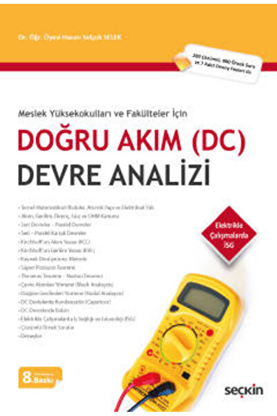 Seçkin Yayıncılık Meslek Yüksekokulları ve Fakülteler İçin Doğru Akım (DC) De...