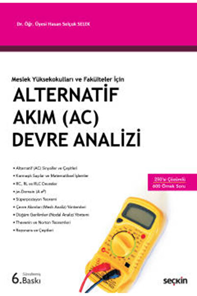 Seçkin Yayıncılık Meslek Yüksekokulları ve Fakülteler İçin Alternatif Akım (A...