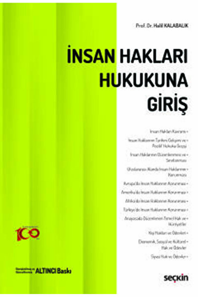 Seçkin Yayıncılık İnsan Hakları Hukukuna Giriş Prof. Dr. Halil Kalabalık 6. B...