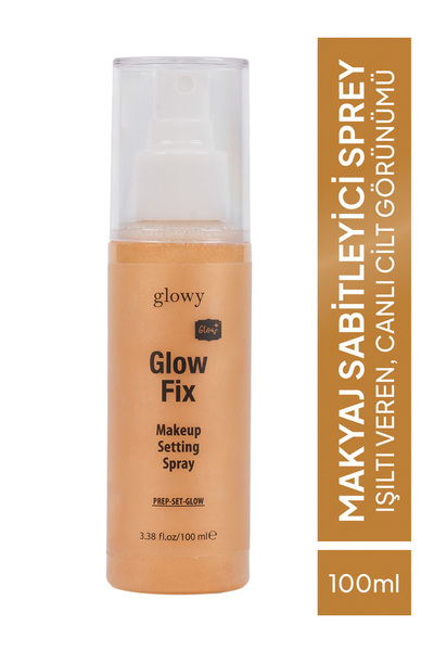 GLOWY Makyaj Sabitleyici Sprey Işıltı Veren Canlı Cilt Görünümü Glow Fix 100ml