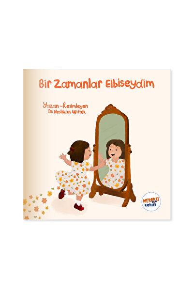 Meraklı Kaşifler Bir Zamanlar Elbiseydim