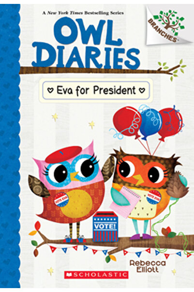 Scholastic Eva for President: A Branches Book (Owl Diaries #19)