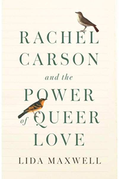 Stanford Univ Pr Rachel Carson și puterea iubirii queer