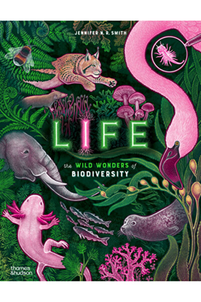 Thames & Hudson Viața: Minunile sălbatice ale biodiversității