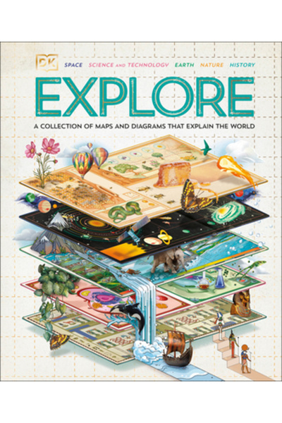 Dk Pub Explorează: O colecție de hărți și diagrame care explică lumea