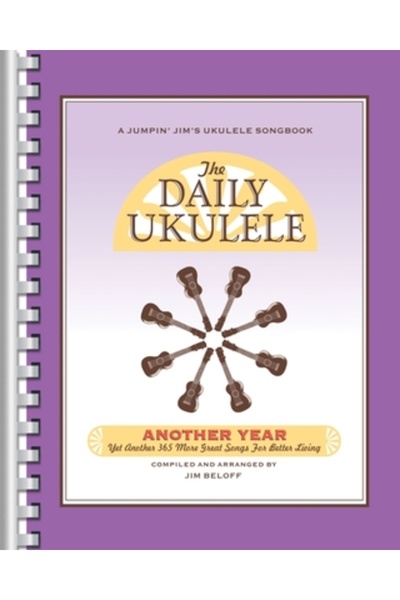 Hal Leonard Pub Co The Daily Ukulele - Încă un an: Încă 365 de melodii grozav...