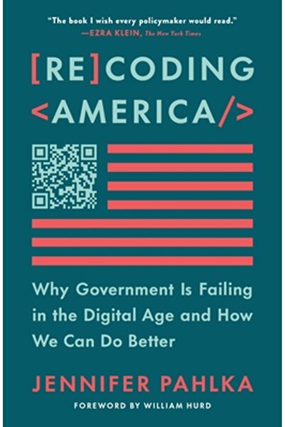 Metropolitan Books Recodificarea Americii: De ce guvernul eșuează în era digi...