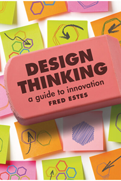 Twenty First Century Books Design Thinking: Un ghid pentru inovație