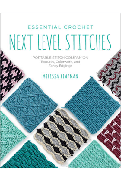 QUARRY BOOKS Cusături esențiale de croșetat de nivel superior: Companion port...
