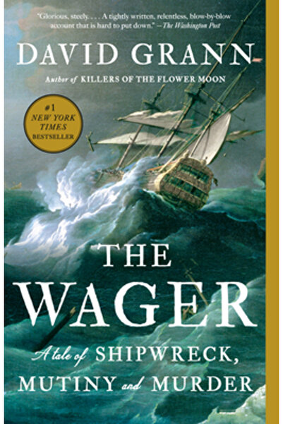 Vintage The Wager: A Tale of Shipwreck, Mutiny and Murder
