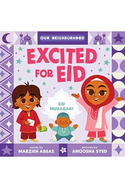 Little Bee Books Încântați de Eid (o carte cartonată din seria „Cartierul Nos...