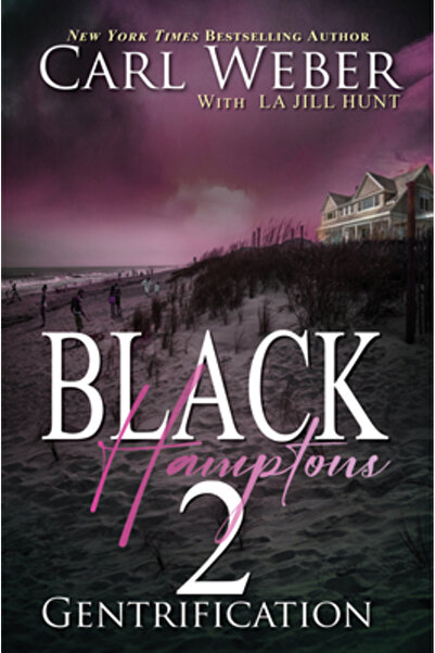 Urban Renaissance Black Hamptons 2: Gentrificare