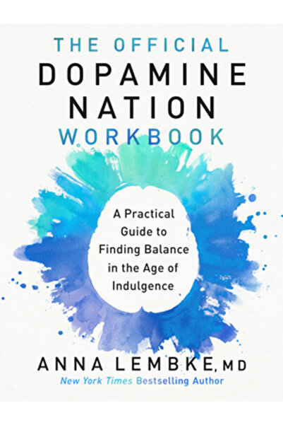 DUTTON BOOKS Caietul de lucru oficial al națiunii dopaminei: Un ghid practic ...