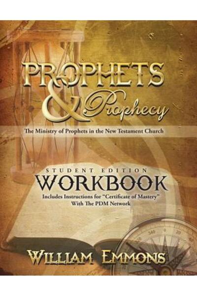 Kessinger Pub Llc Caiet de lucru pentru studenți - Profeți și profeții: Sluji...