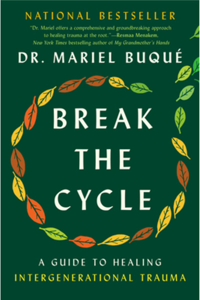 DUTTON BOOKS Rupe ciclul: Un ghid pentru vindecarea traumelor intergeneraționale