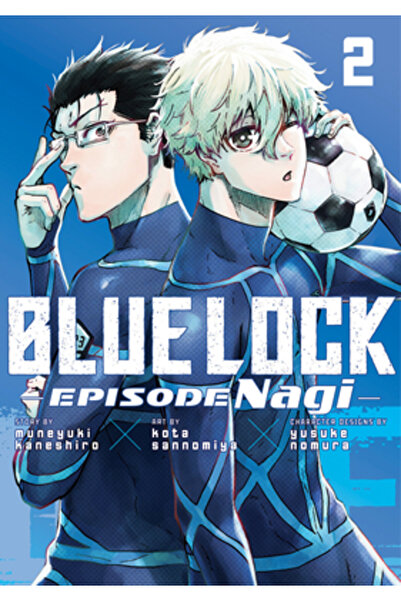 Kodansha Comics Blue Lock: Episodul Nagi 2