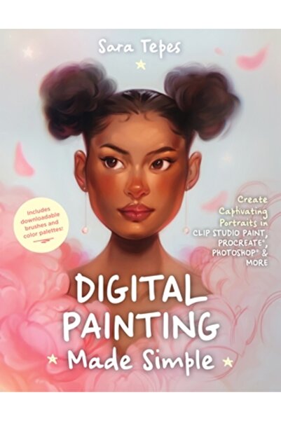 Page Street Pub Ghidul începătorului pentru pictura digitală: Creați opere de...