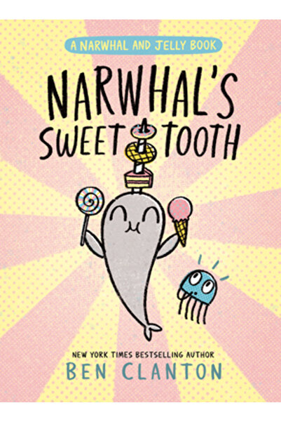 Tundra Books Inc Pofta de dulce a lui Narwhal (O carte cu Narwhal și Jeleu #9)