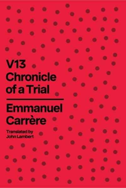 Farrar Strauss & Giroux V13: Cronica unui proces