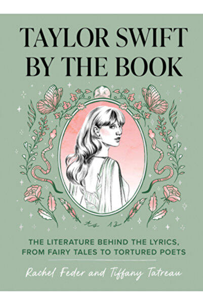 Quirk Books Taylor Swift după carte: Literatura din spatele versurilor, de la...