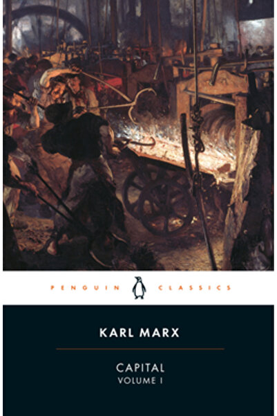 Penguin Books Capital: Volume 1: A Critique of Political Economy