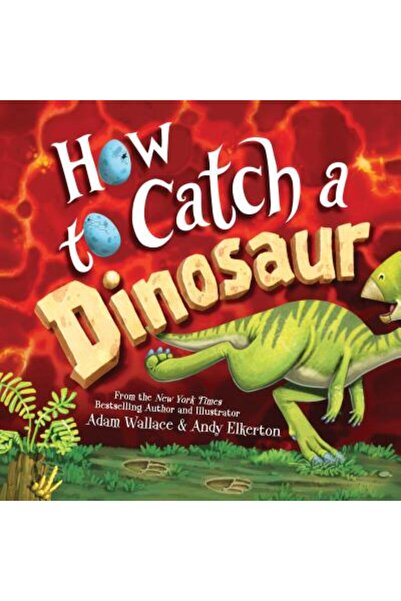 Sourcebooks Jabberwocky Cum să prinzi un dinozaur