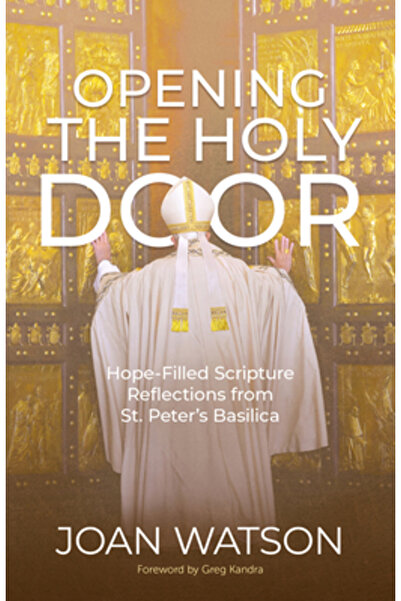 Ave Maria Pr Deschiderea Ușii Sfinte: Reflecții scripturale pline de speranță...