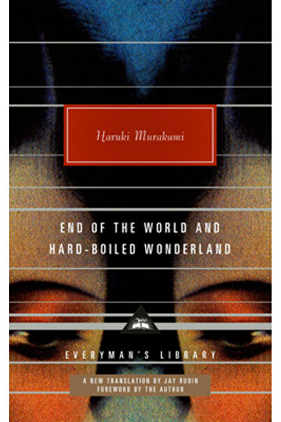 Everymans Lib Sfârșitul lumii și Țara Minunilor Hard-Boiled: o nouă traducere