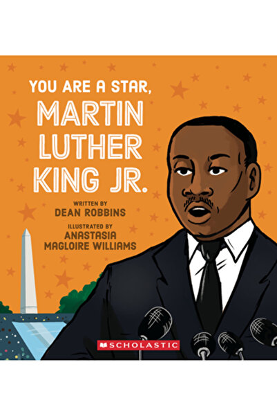 Scholastic Ești o stea, Martin Luther King, Jr.