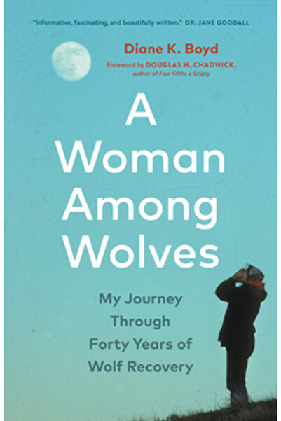 Greystone Books O femeie printre lupi: Călătoria mea prin patruzeci de ani de...