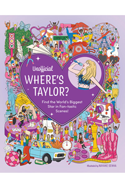 Chartwell Books Unofficial Where's Taylor?: Find the World's Biggest Star in Fan-Tastic Scenes!