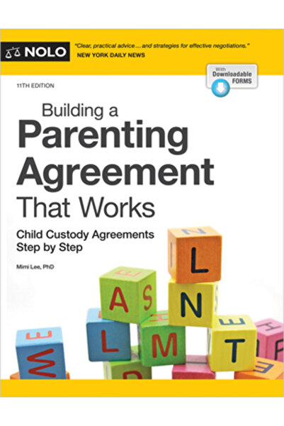 Nolo Pr Construirea unui acord parental funcțional: Acorduri de custodie a co...