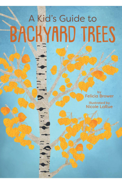 Gibbs Smith Pub Ghidul unui copil pentru copacii din curte