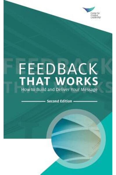 Ctr For Creative Leadership Feedback care funcționează: Cum să construiești ș...