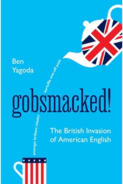 Princeton Univ Pr Uimit!: Invazia britanică a limbii engleze americane